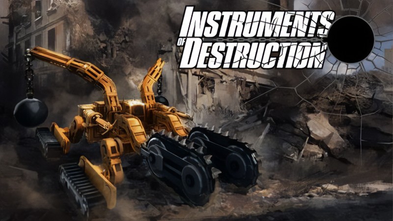 『Instruments of Destruction (インストゥルメント・デストラクション)』のタイトル画像