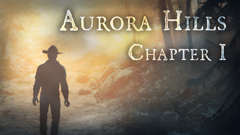 『Aurora Hills (オーロラヒルズ): 第1章』のタイトル画像