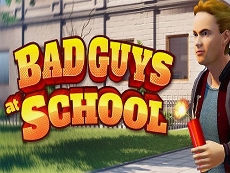 Bad Guys at School