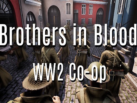 Brothers in Blood: WW2