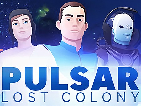 PULSAR: Lost Colony