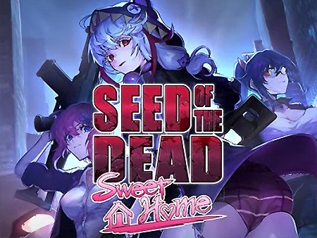 Seed of the Dead: Sweet Home