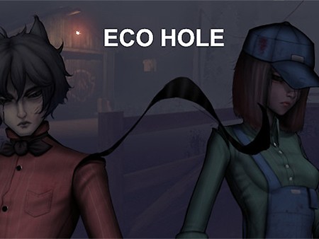 ECO HOLE