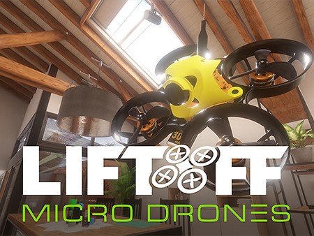 Liftoff: Micro Drones