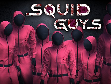 SQUID GUYS