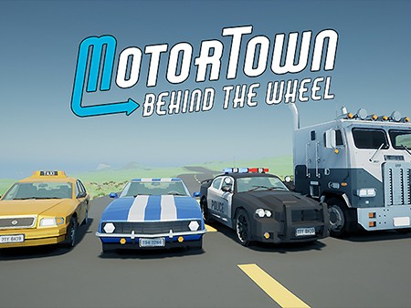 Motor Town: Behind The Wheel