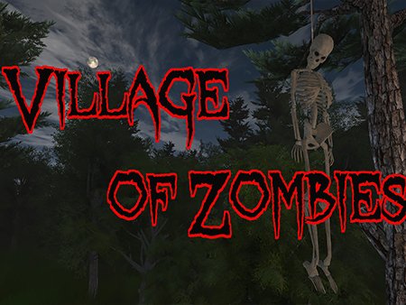 Village of Zombies