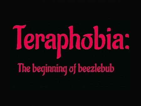 Teraphobia