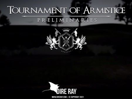 Tournament of Armistice: Preliminaries