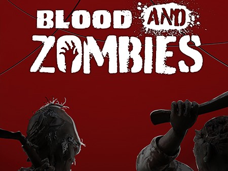 Blood And Zombies