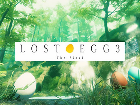 LOST EGG 3: The Final