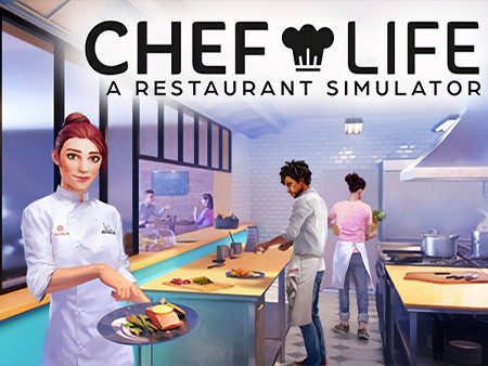 Chef Life: A Restaurant Simulator