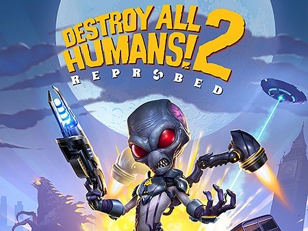 Destroy All Humans! 2 - Reprobed